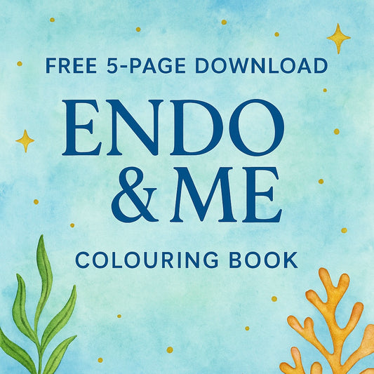 FREE - Trial Endo & Me: Healing Colouring book (11-page download)