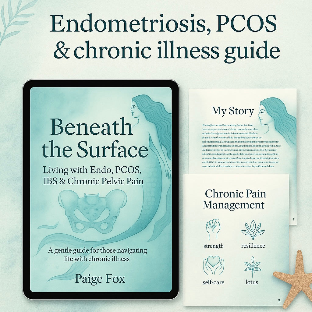 Beneath the Surface: Living with Endo, PCOS, IBS & Chronic Pelvic Pain (87-page PDF)
