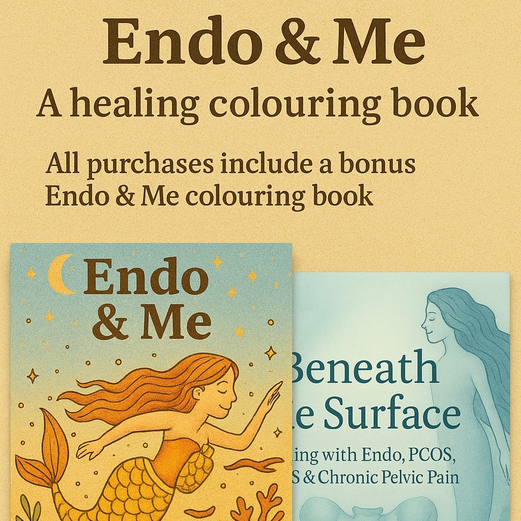 Beneath the Surface: Living with Endo, PCOS, IBS & Chronic Pelvic Pain (87-page PDF)
